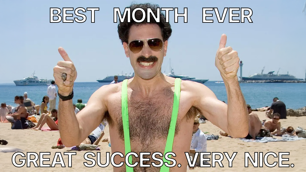Best... Month... Ever!